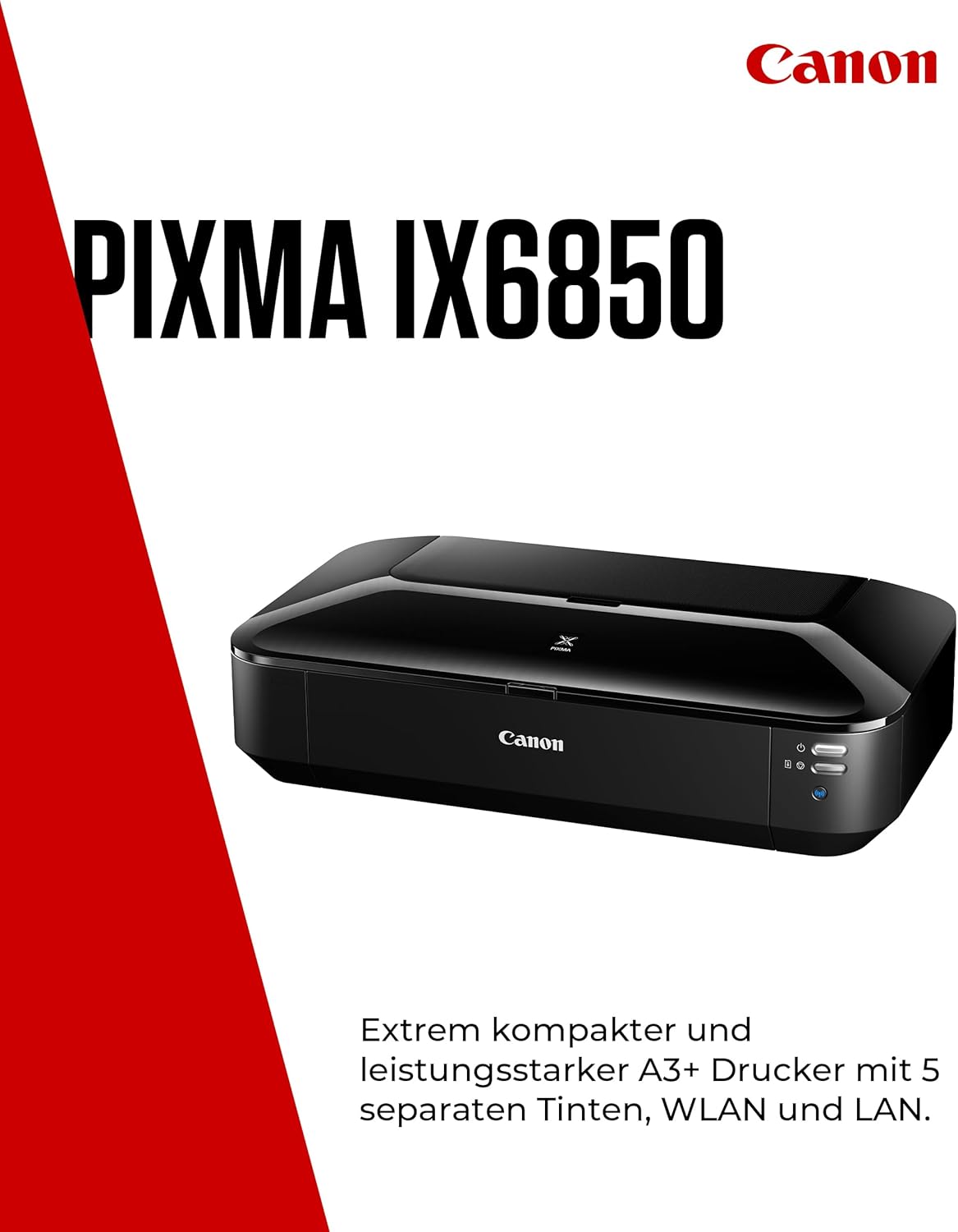 Canon PIXMA iX6850 printer, kleureninkjet multifunctioneel apparaat DIN A3+ (kantoorprinter, fotoprint, tekstprint, 9.600 x 2.400 DPI, wifi, WLAN, USB, 5 afzonderlijke inkten, direct printen, print-app) zwart